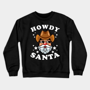 Santa Claus Western States Christmas Greeting Crewneck Sweatshirt